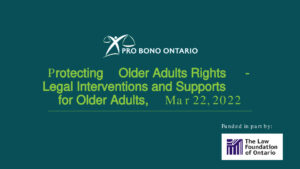 Protecting Older Adults Rights : Legal Interventions and Supports for Older Adults